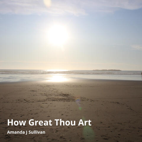 How Great Thou Art