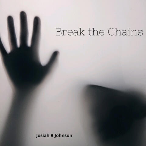 Break the Chains