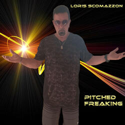 Pitched Freaking