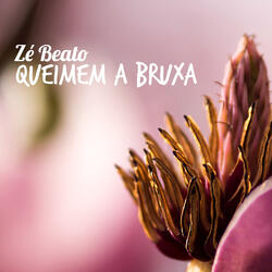 Queimem A Bruxa