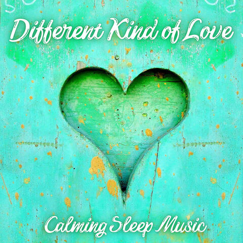 Different Kind of Love
