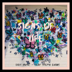 Signs of Life (feat. Steph Evans)