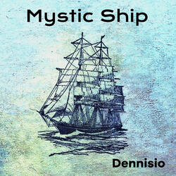 Mystic Ship