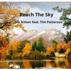 Reach the Sky (feat. Tim Patterson)