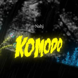 Nàhj - Komodo