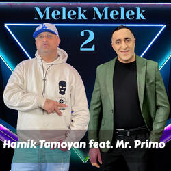 Melek Melek 2 (feat. Mr. Primo)