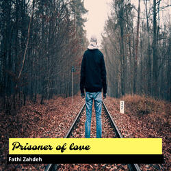 Prisoner of Love