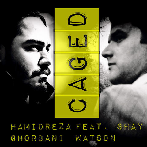 Caged (feat. Shay Watson)