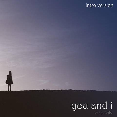You and I
