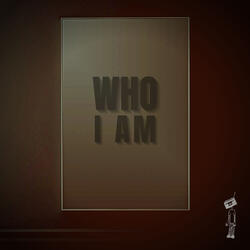 Who I Am