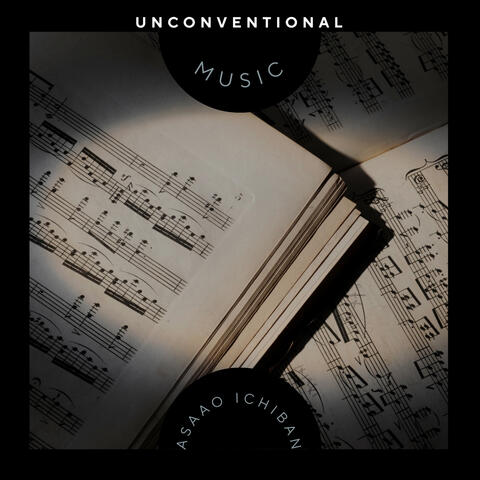 Unconventional Music