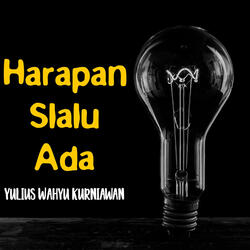 Harapan Slalu Ada