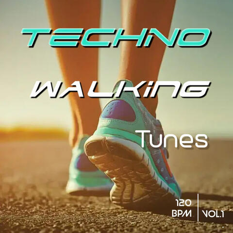 Techno Walking Tunes Vol.1