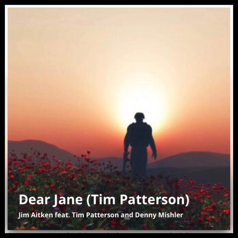Dear Jane (feat. Tim Patterson)