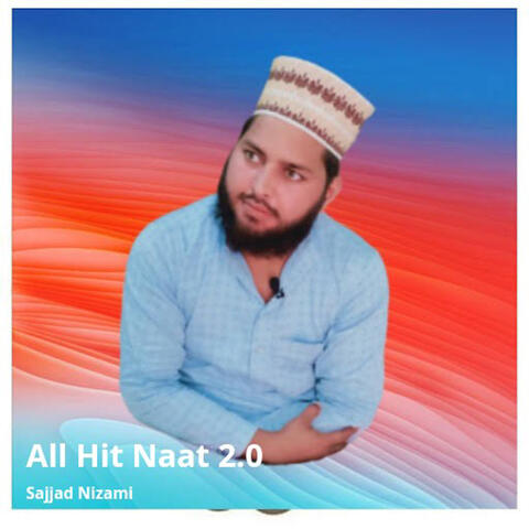 All Hit Naat 2.0