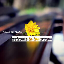 Welcome to Tomorrow