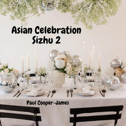 Asian Celebration Sizhu 2