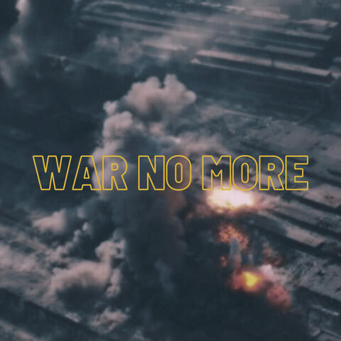 War No More