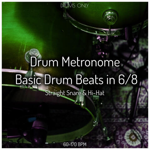 Drum Metronome Simple Drum Beats in 6/8