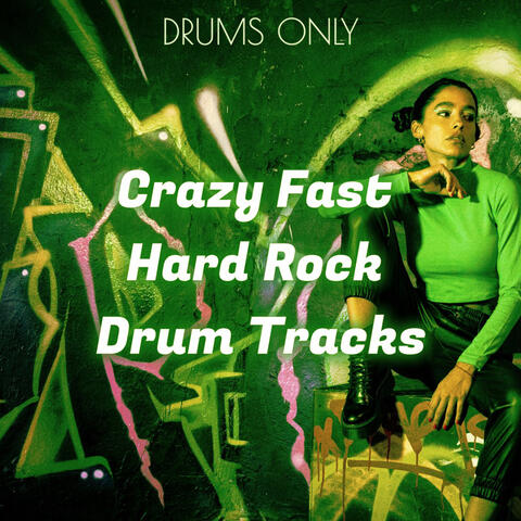 Crazy Fast Hard Rock Drum Backing Tracks