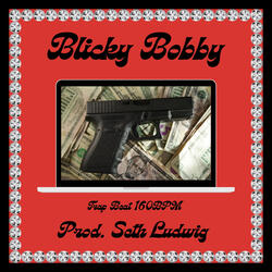 Blicky Bobby
