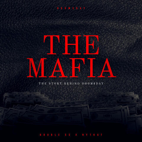 The Mafia (feat. Trap Izzy, W3xy.Rsa, Galitoz, The Dog Next Door)