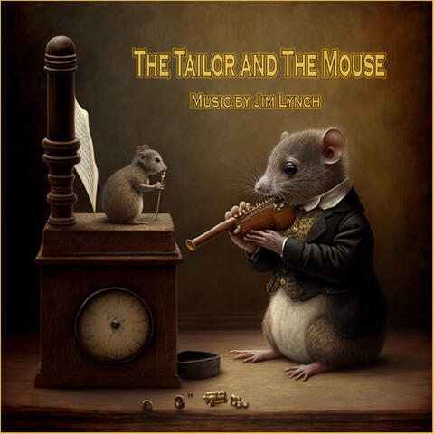 The Tailor and the Mouse