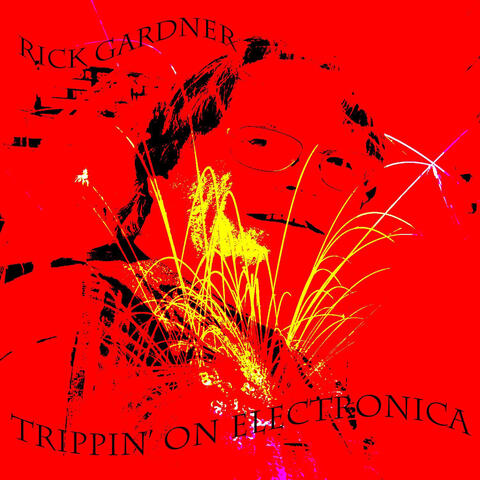 Trippin' on Electronica