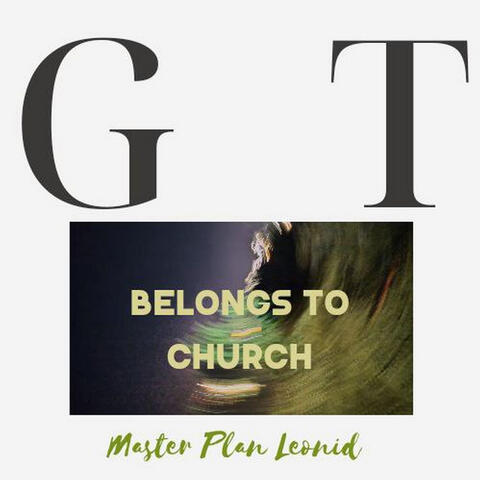 Gt Belongs to Church