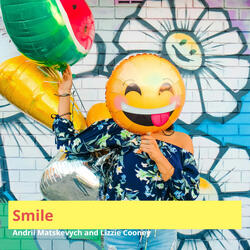 Smile (feat. Lizzie Cooney)