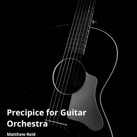Precipice for Guitar Orchestra