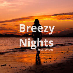 Breezy Nights