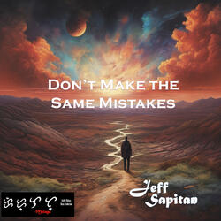 Don't Make the Same Mistakes