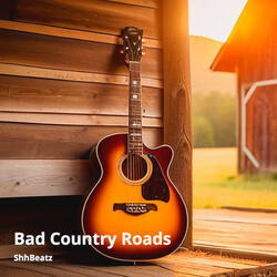 Bad Country Roads