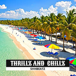 Thrillz and Chillz