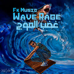 Wave Rage