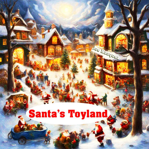 Santa's Toyland