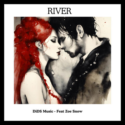 River (feat. Zoe Snow)