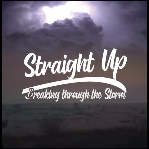 Breaking Through the Storm