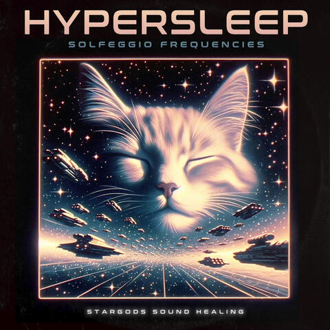 Hypersleep Solfeggio Frequencies