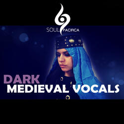 Dark Medieval Vocals
