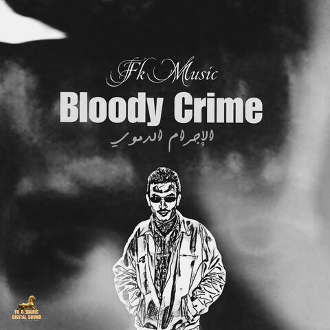 Bloody Crime