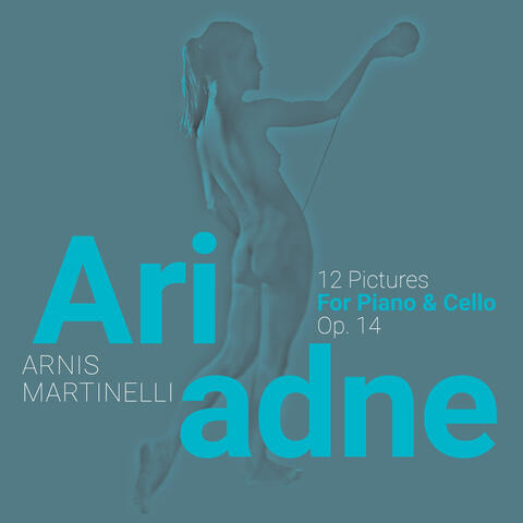 Ariadne, 12 Pictures, Op. 14