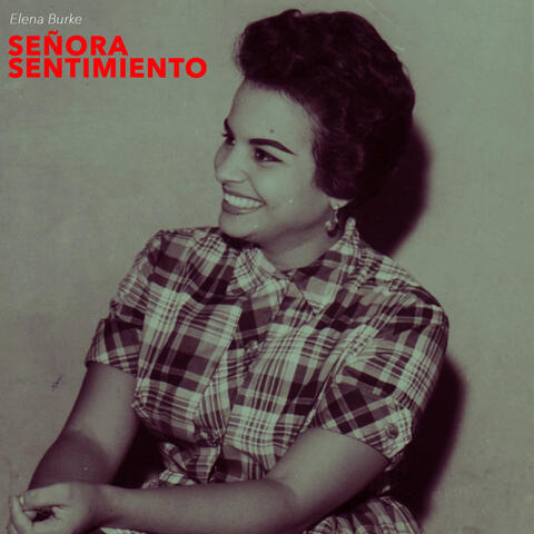 Señora Sentimiento - Elena Burke Boleros