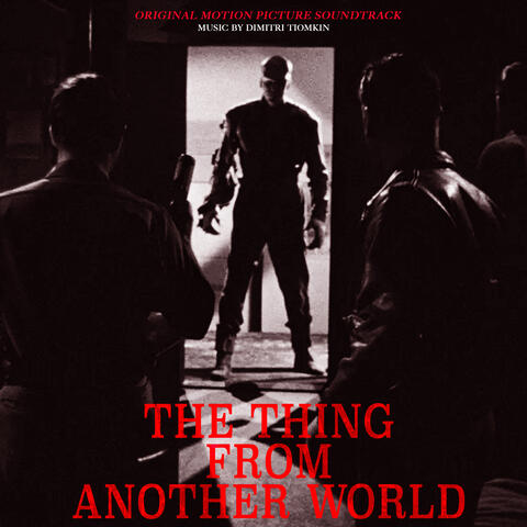 The Thing from Another World - Original Motion Picture Soundtrack