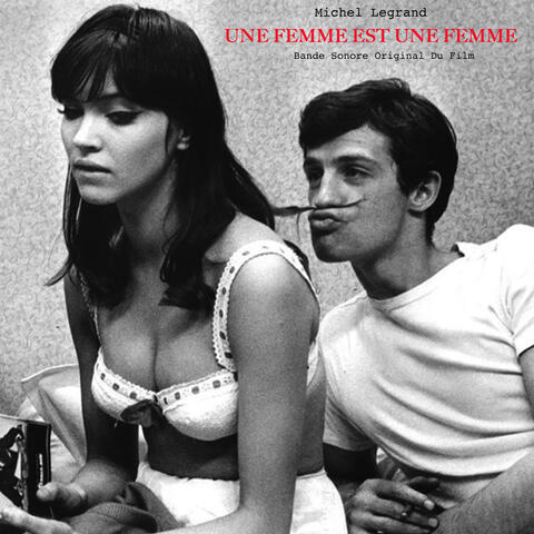 Jean-Luc Godard's Une Femme Est Une Femme - Bande Sonore Originale Du Film