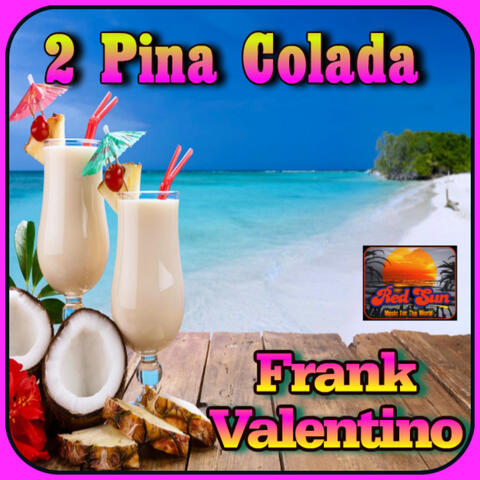 2 Pino Colada