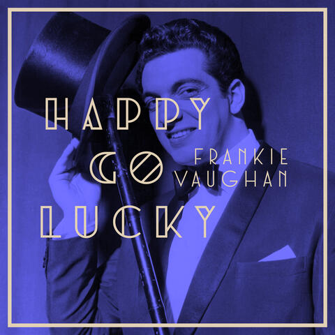 Happy Go Lucky