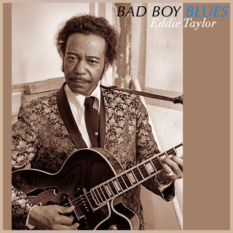 Bad Boy Blues