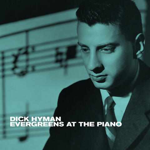 Evergreens at the Piano